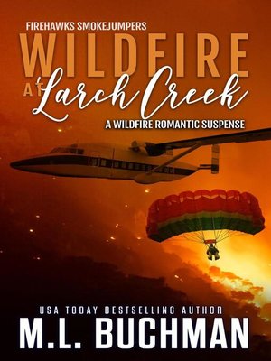 cover image of Wildfire at Larch Creek